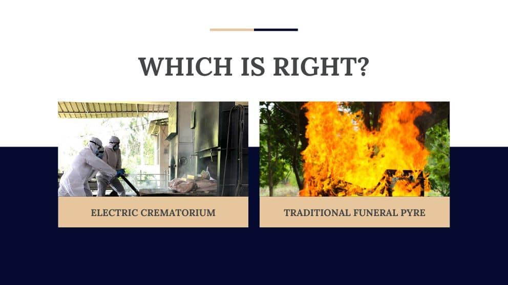 Electric Crematorium or the Traditional Funeral Pyre: Which Is Right?