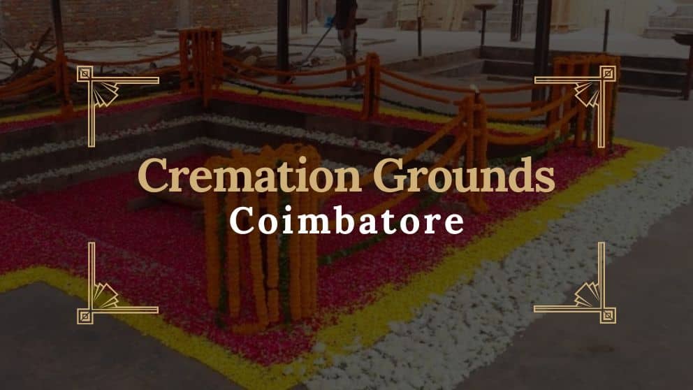 Cremation Grounds in Coimbatore