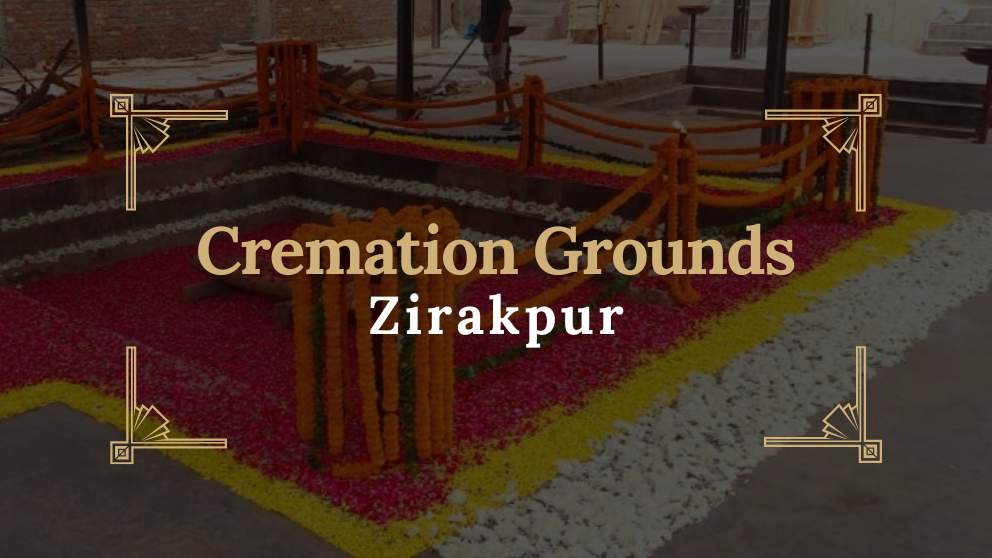 Cremation Grounds in Zirakpur