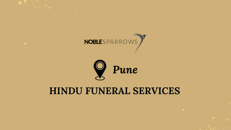 Embracing Traditions: Hindu Funeral Services in Pune