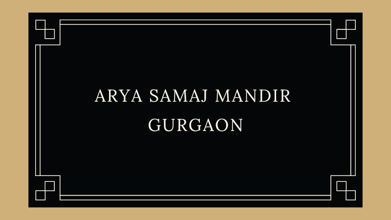 Arya Samaj Mandir, Gurgaon